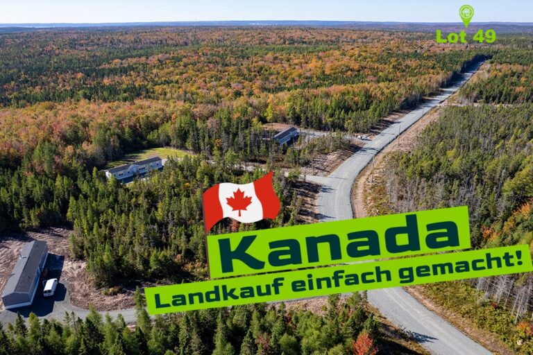 Kanada - Landkauf einfach gemacht!