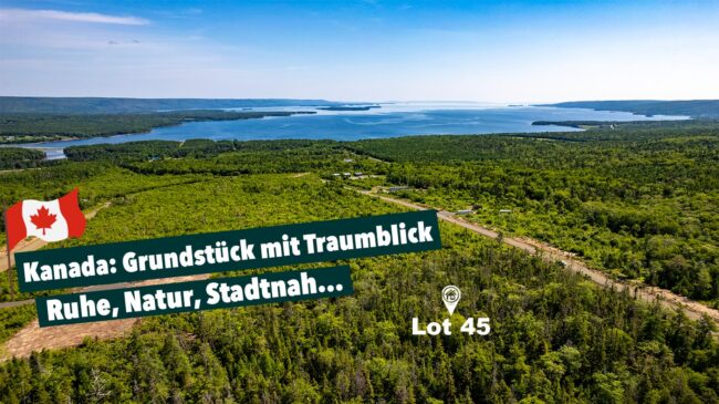 Traumhaftes Grundstück mit Wasserblick in Kanada – 9.860 m² Natur pur